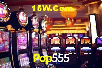 Live Casino Pop555