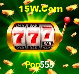 Welcome Bonus Pop555